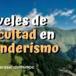 Dificultad de senderos en El Salvador: ¿Cuál es su nivel?